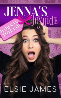 Elsie James — Jenna's Joyride: A Second Chance Holiday Romance (Babes in Toyland)