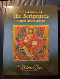 Scott Hahn, James Socías — Understanding The Scriptures: A Complete Course On Bible Study