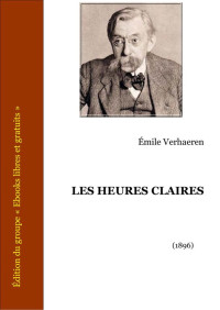 Verhaeren, Emile — Les heures claires