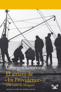 Georges Simenon — El Arriero De «La Providence»