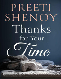 Preeti Shenoy — Thanks for Your Time