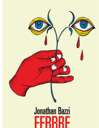 Jonathan Bazzi — Febbre