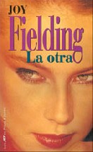 Joy Fielding — La Otra