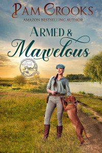 Crooks, Pam — Armed & Marvelous