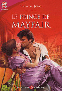 Joyce, Brenda — Le prince de Mayfair