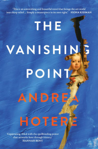 Andrea Hotere — The Vanishing Point