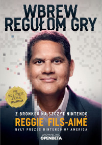 Reggie Fils-Aimé — Wbrew regułom gry
