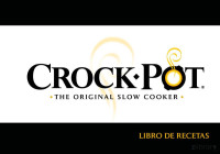 Lorenzo Herrero — Crock-Prot. The Original Slow Cooker. Recetas