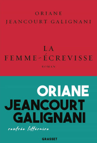 Jeancourt Galignani Oriane — La femme-écrevisse