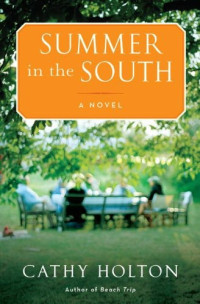 Cathy Holton — Summer in the South