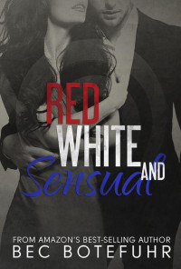 Bec Botefuhr & Dawn Martens — Red, White and Sensual