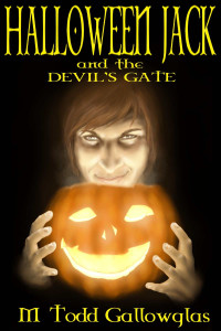 M. Todd Gallowglas — Halloween Jack and the Devil's Gate