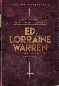 Carmen Reed — Ed & Lorraine Warren - Lugar Sombrio