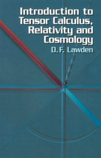 D.F.Lawden — Introduction to Tensor Calculus, Relativity and Cosmology