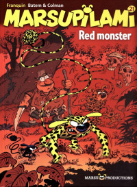 Franquin, Batem, Colman — Marsupilami - Tome 21 - Red monster