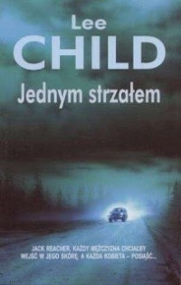 Lee Child — Jednym strzałem (t.9 JR)