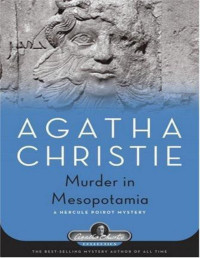 Agatha Christie — Murder in Mesopotamia