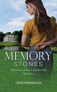 Lewis Pennington — The Memory Stones