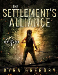 Kyra Gregory — The Settlement's Alliance