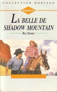 Toz Denny — La belle de Shadow Mountain