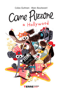 Colas Gutman — Cane Puzzone a Hollywood