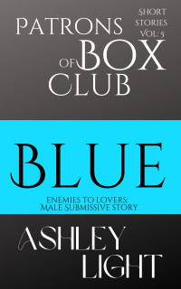 Light, Ashley — Blue : Enemies to Lovers: Short stories volume five