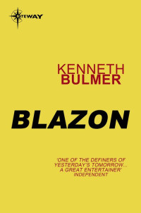 Blazon — Kenneth Bulmer