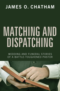 James O. Chatham; — Matching and Dispatching