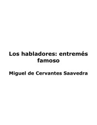 Administrator — Miguel de Cervantes Saavedra - Los Habladores - v1.0