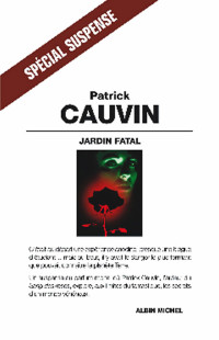 Cauvin Patrick — Jardin fatal