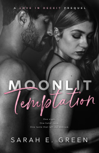 Sarah E. Green — Moonlit Temptation