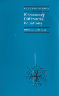 R. L. E. Schwarzenberger — Elementary Differential Equations