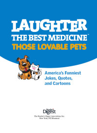 Editors Of Reader's Digest — Laughter, the Best Medicine