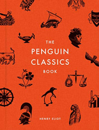 Henry Eliot — The Penguin Classics Book