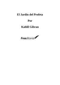 Kahlil Gibran — El Jardín del Profeta