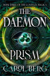 Carol Berg — The Daemon Prism