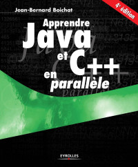 Jean-Bernard Boichat — Apprendre Java et C++ en parallèle