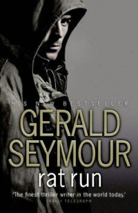 Gerald Seymour — Rat Run