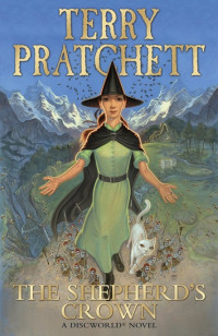 Terry Pratchett — The Shepherd's Crown