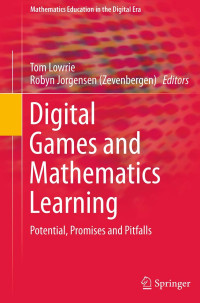 Tom Lowrie, Robyn Jorgensen (Zevenbergen) — Digital Games and Mathematics Learning