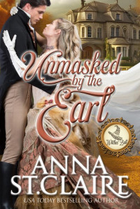 Anna St. Claire & Witches Ball — Unmasked by the Earl