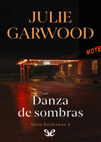 Julie Garwood — Danza de sombras