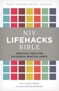 Zondervan; — NIV, Lifehacks Bible