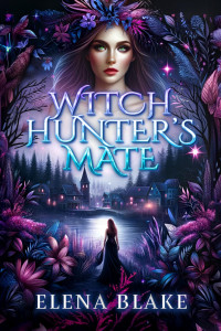 Elena Blake — Witch Hunter's Mate