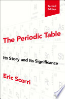 Eric Scerri — The Periodic Table: Its Story and Its Significance, 2nd Edition