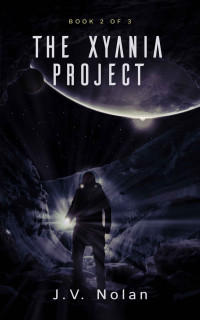 J V Nolan — The Xyania Project 2