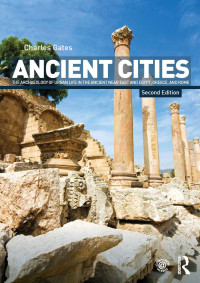 Charles Gates; — Ancient Cities