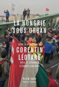 Corentin Léotard — La Hongrie sous Orban