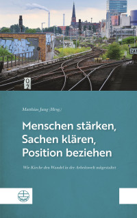 Matthias Jung; — Menschen strken, Sachen klren, Position beziehen