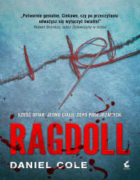 Daniel Cole — Ragdoll